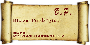 Blaser Pelágiusz névjegykártya